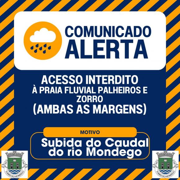 Comunicado - Acesso interdito &agrave; praia Fluvial de Palheiros e Zorro