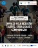Confer&ecirc;ncia: Emprego pela Inclus&atilde;o