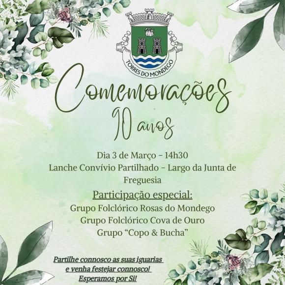 Comemora&ccedil;&otilde;es dos 90 anos da Junta de Freguesia de Torres do Mondego - 3 de mar&ccedil;o - 14h30 - Adro da Junta de Freguesia