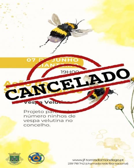 Cancelada - A&ccedil;&atilde;o de sensibiliza&ccedil;&atilde;o - Vespa Velutina - Dianteiro -19 horas