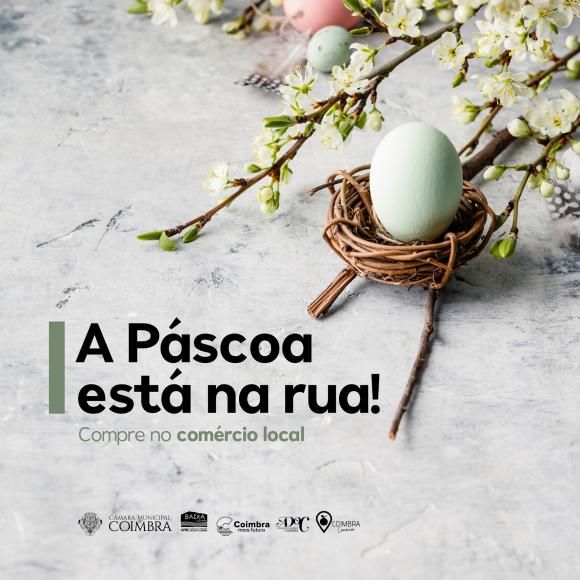 A P&aacute;scoa est&aacute; na rua | Compre no com&eacute;rcio local